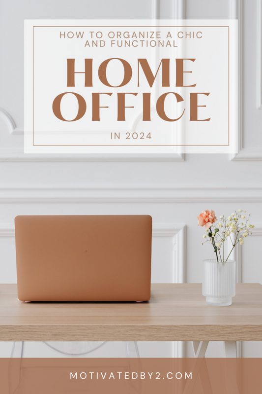 How to Organize a Chic and Functional Home Office in 2024
